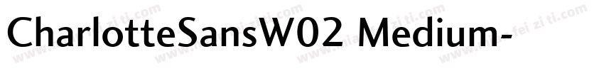 CharlotteSansW02 Medium字体转换